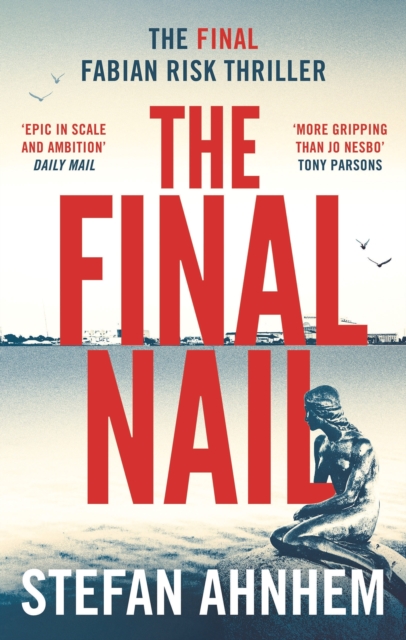 The Final Nail, Hardback Book