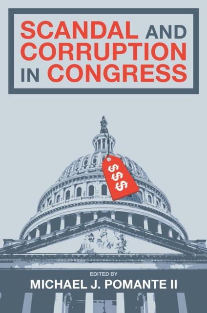 Scandal and Corruption in Congress, Hardback Book