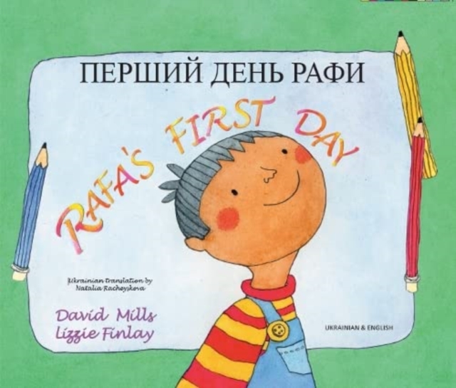 Rafa's First Day Ukrainian and English, Paperback / softback Book