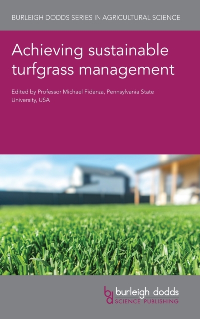 Achieving Sustainable Turfgrass Management, Hardback Book