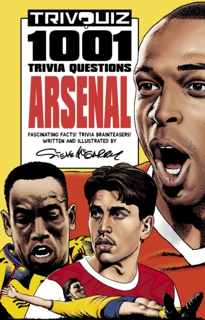 Trivquiz Arsenal : 1001 Questions, Paperback / softback Book