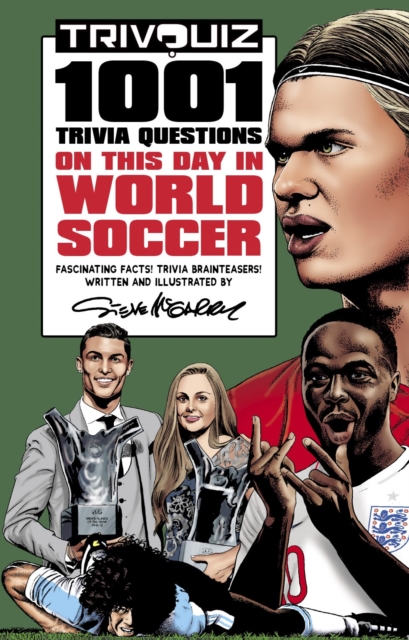 Trivquiz World Soccer On This Day : 1001 Questions, Paperback / softback Book