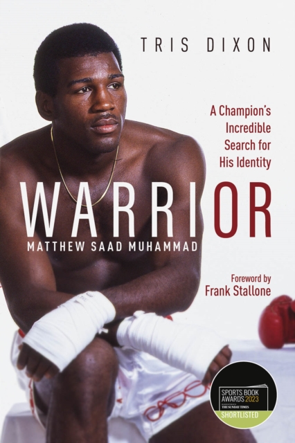 Warrior : A Champion's Incredible Search for His Identity, Hardback Book