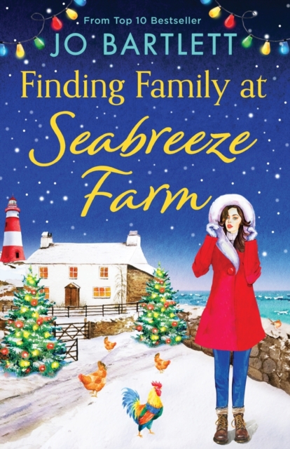 Finding Family at Seabreeze Farm : A wonderfully uplifting, heartwarming read from Jo Bartlett, Paperback / softback Book