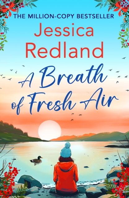 A Breath of Fresh Air : A BRAND NEW beautiful, uplifting romantic read from MILLION COPY BESTSELLER Jessica Redland for 2024, EPUB eBook