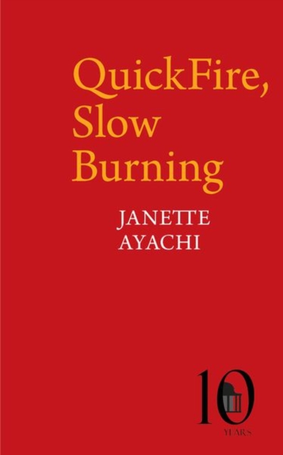QuickFire, Slow Burning, Paperback / softback Book