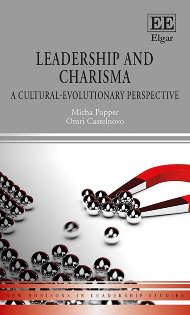 Leadership and Charisma : A Cultural-Evolutionary Perspective, PDF eBook