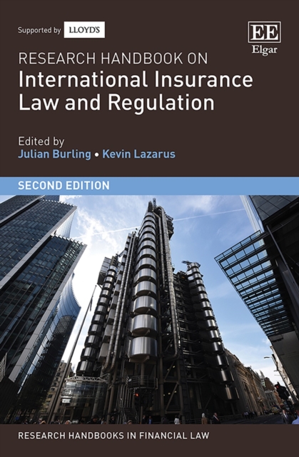 Research Handbook on International Insurance Law and Regulation : Second Edition, PDF eBook