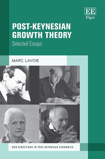 Post-Keynesian Growth Theory : Selected Essays, PDF eBook