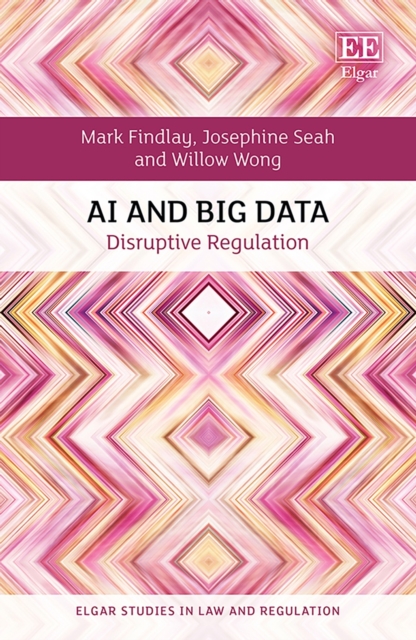 AI and Big Data : Disruptive Regulation, PDF eBook
