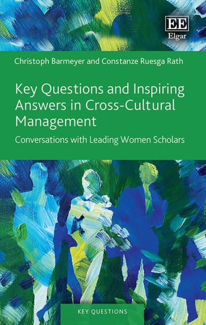 Key Questions and Inspiring Answers in Cross-Cultural Management : Conversations with Leading Women Scholars, PDF eBook