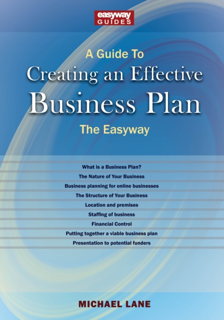 A Guide To Creating An Effective Business Plan, Paperback / softback Book