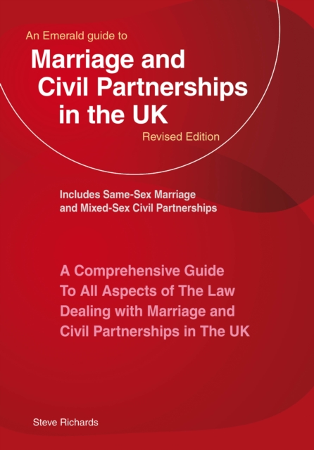An Emerald Guide To Marriage And Civil Partnerships In The Uk : New Edition - 2023, Paperback / softback Book