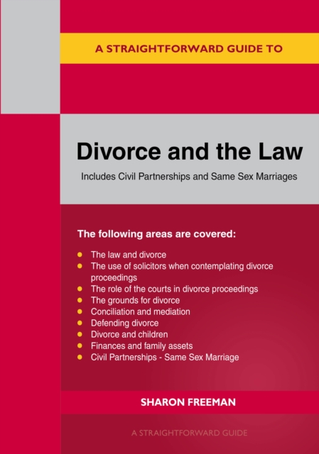A Straightforward Guide To Divorce And The Law : Revised Edition - 2024, EPUB eBook