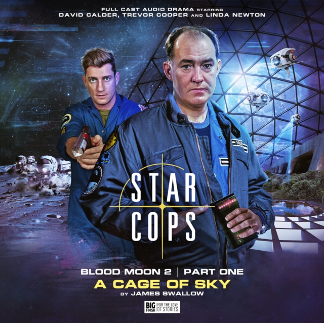 Star Cops: Blood Moon 4.4: A Cage of Sky, CD-Audio Book