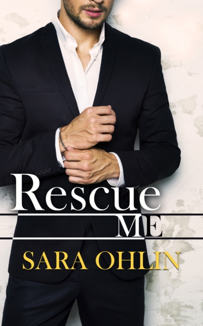 Rescue Me : A Box Set, EPUB eBook