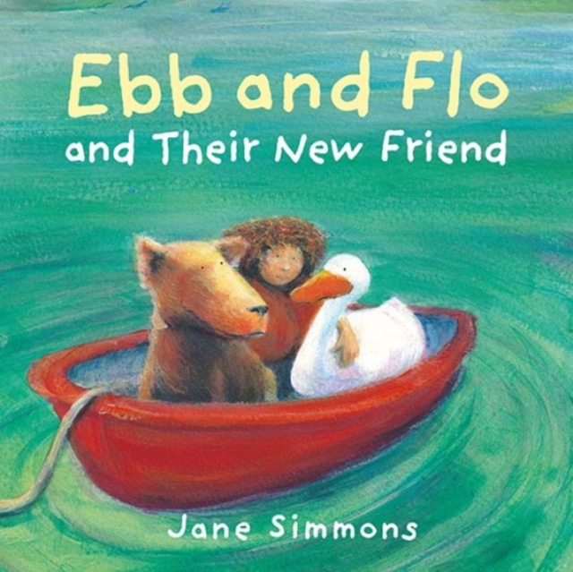 Ebb and Flo and Their New Friend, Paperback / softback Book