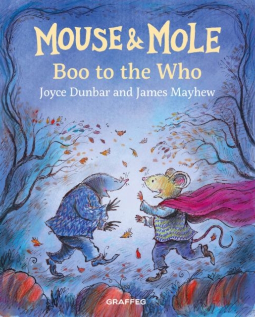 Mouse and Mole: Boo to the Who, Paperback / softback Book