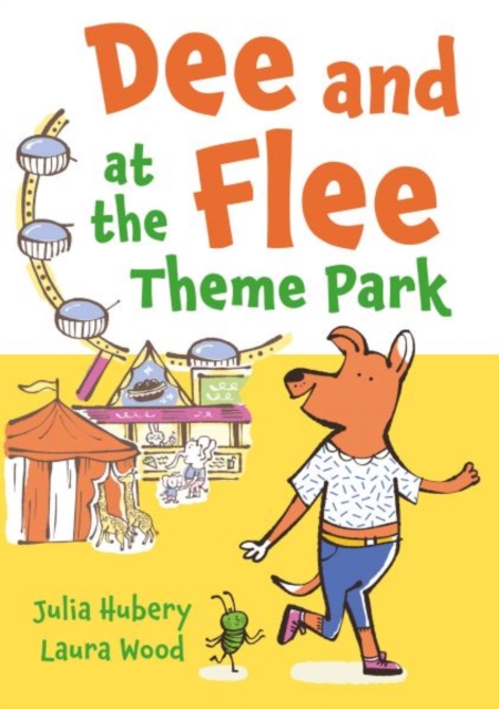 Dee and Flee at the Theme Park, Paperback / softback Book