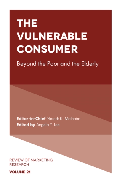 The Vulnerable Consumer : Beyond the Poor and the Elderly, Hardback Book