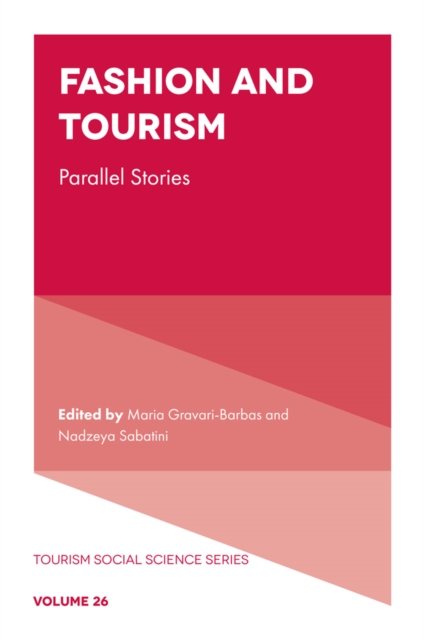 Fashion and Tourism : Parallel Stories, EPUB eBook