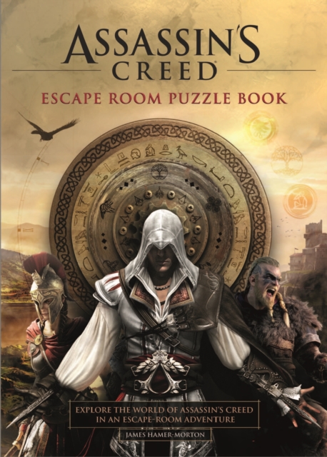 Assassin's Creed - Escape Room Puzzle Book : Explore Assassin's Creed in an escape-room adventure, Paperback / softback Book
