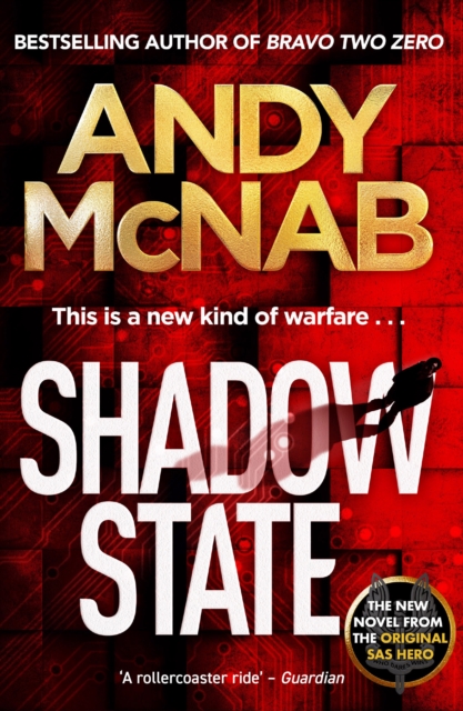 Shadow State : The gripping new novel from the original SAS hero, EPUB eBook