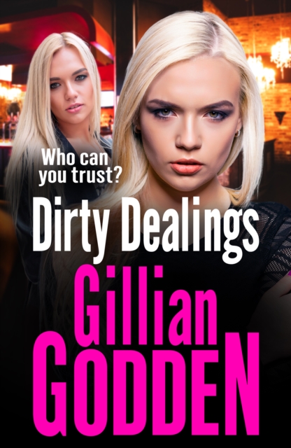 Dirty Dealings : A gritty, gripping gangland thriller from Gillian Godden, EPUB eBook