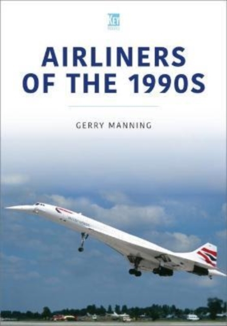 Airliners of the 1990s, Paperback / softback Book