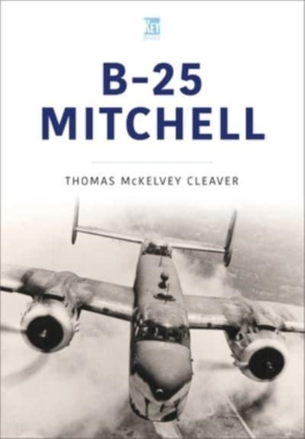 B-25 Mitchell, Paperback / softback Book