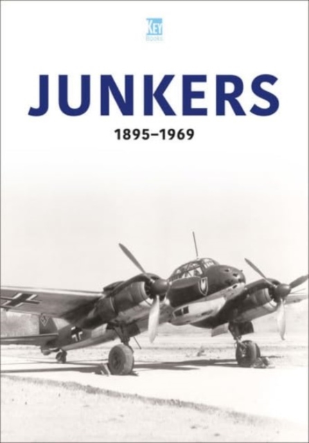 Junkers 1895 1969, Paperback / softback Book