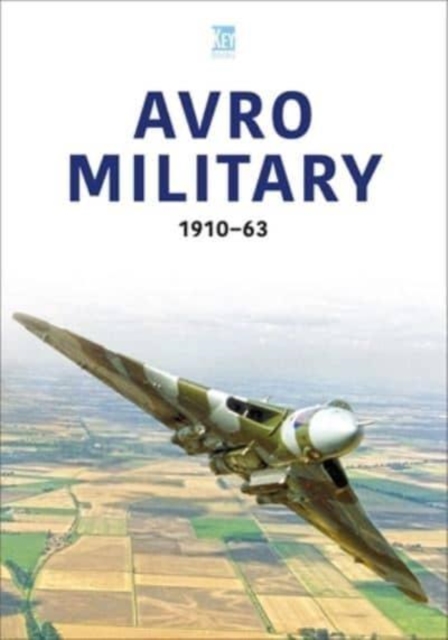 Avro Military 1910-63, Paperback / softback Book
