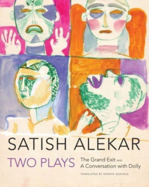 Two Plays : "The Grand Exit" and "A Conversation with Dolly", Paperback / softback Book