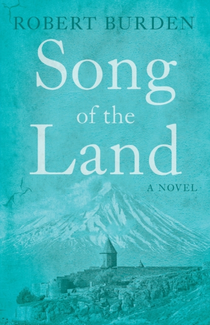 Song of the Land : A Book of Migrants and Memories, Paperback / softback Book