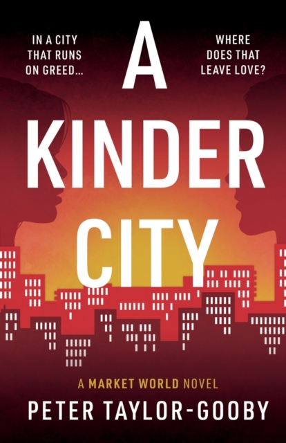 A Kinder City : A Market World Novel, Paperback / softback Book