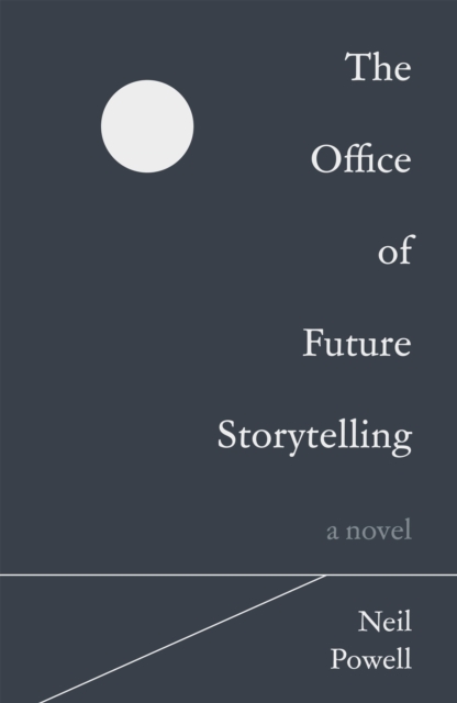 The Office of Future Storytelling : A Novel, EPUB eBook