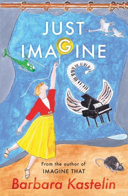 JUST IMAGINE : JUST IMAGINE THAT - A collection of short stories presented in two volumes, Paperback / softback Book