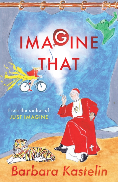 IMAGINE THAT : JUST IMAGINE THAT - A collection of short stories presented in two volumes, Paperback / softback Book