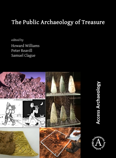 The Public Archaeology of Treasure, Paperback / softback Book