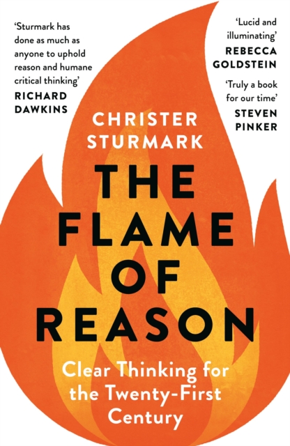 The Flame of Reason : Clear Thinking for the Twenty-First Century, Paperback / softback Book