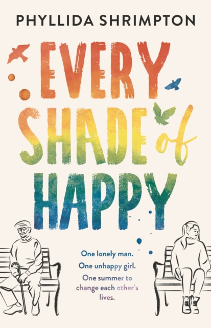 Every Shade of Happy, Hardback Book