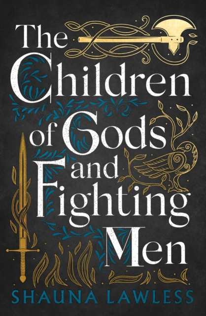 The Children of Gods and Fighting Men, Hardback Book