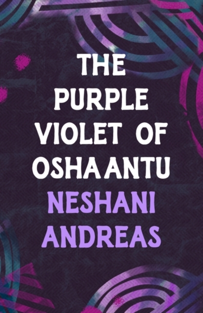 The Purple Violet of Oshaantu, EPUB eBook