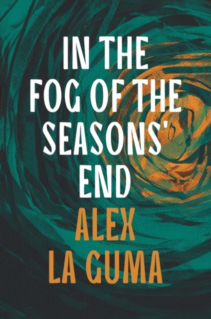 In the Fog of the Seasons' End, Paperback / softback Book