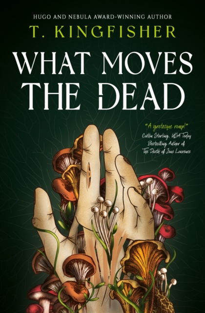 What Moves The Dead, Paperback / softback Book