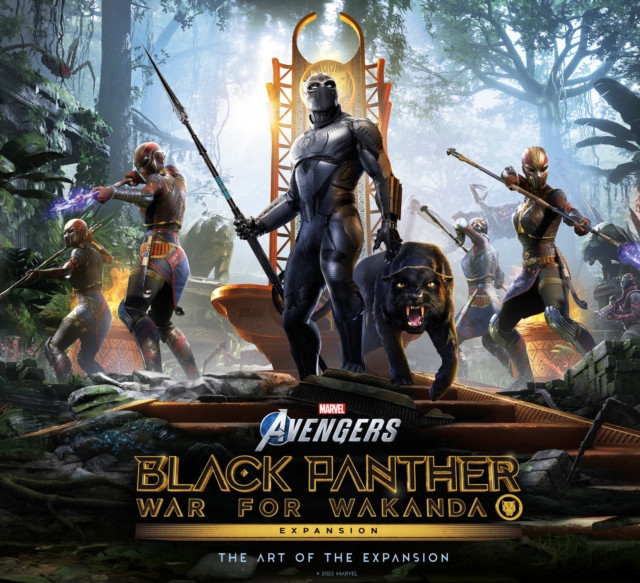 Marvel's Avengers: Black Panther: War for Wakanda - The Art of the Expansion: Art of the Hidden Kingdom, Hardback Book