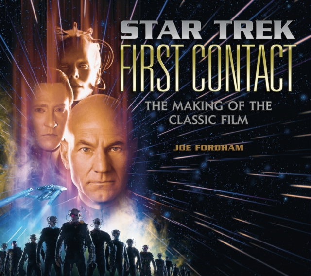 Star Trek: First Contact: The Making of the Classic Film, EPUB eBook