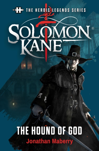 Solomon Kane: The Hound of God, EPUB eBook