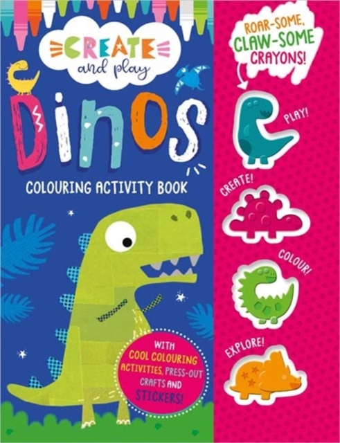 Create and Play Create and Play Dinos Colouring Activity Book, Paperback / softback Book