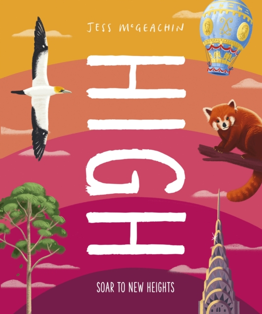 High : Soar to New Heights, Hardback Book